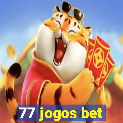 77 jogos bet